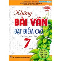 Những bài văn đạt điểm cao của học sinh giỏi 7